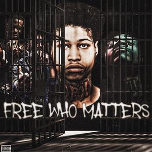 Free Who Matters