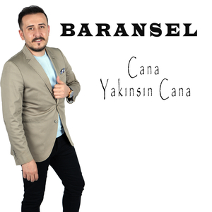 Cana Yakınsın Cana