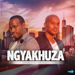 Ngiyakhuza (feat. Monaco)
