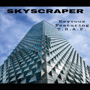 Skyscraper (feat. T.R.A.P.)