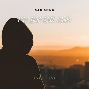 My Heart Still Waits