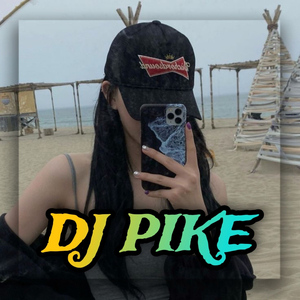 DJ PIKE