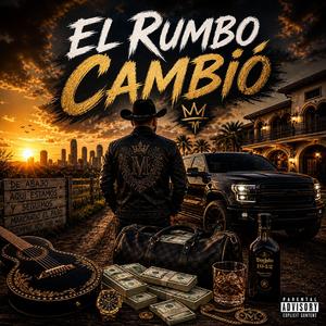 El Rumbo Cambió
