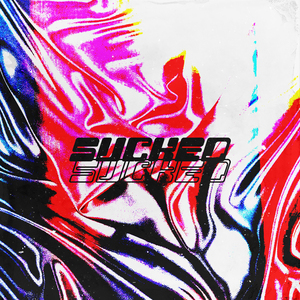 SUCKED
