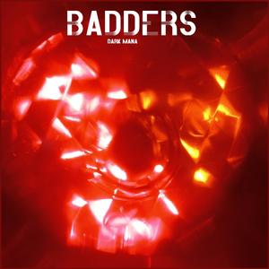 BADDERS!