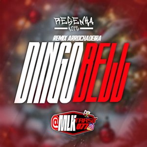 Dingo Bell (feat. Mc Jessica do escadão)