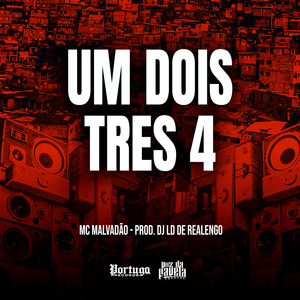 UM DOIS TRES 4