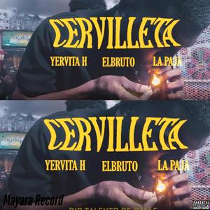 Cervilleta (feat. La Paja & Yervita H)