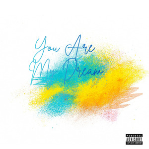 You Are My Dream