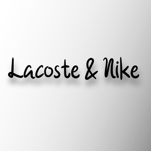 Lacoste & Nike