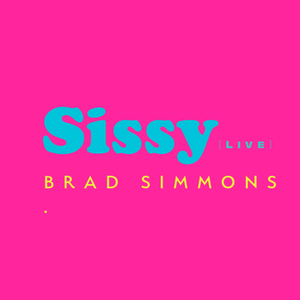 Sissy (Live)