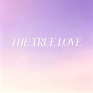 The true love（真命天女）
