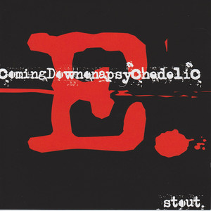 Coming Down On a Psychedelic E.