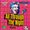 DJ Cleber Mix - All Through The Night (Remix)