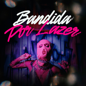 BANDIDA POR LAZER