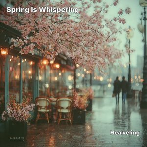 Spring Is Whispering