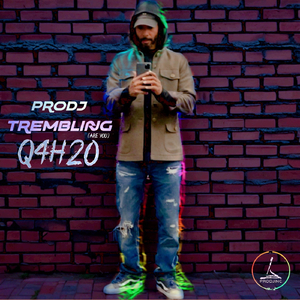 Trembling (Are You) Q4H2O