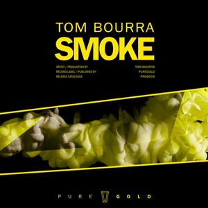 Smoke (Original Mix)