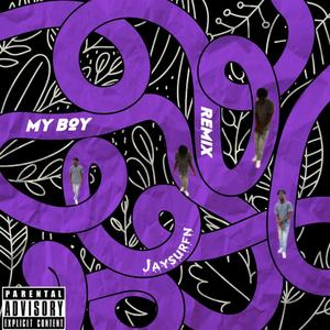 My boy (Remix)