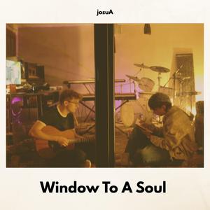 Window To A Soul