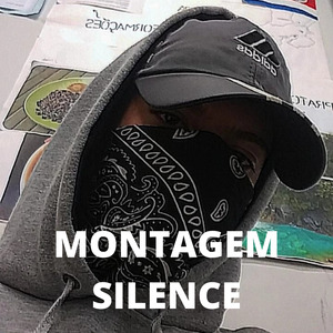 Montagem Silence