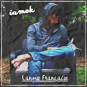 Langue Française (feat. IAmOk)