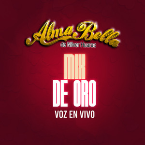 Mix de Oro / Que No Quede Huella / El Siete / Senderito Del Amor / Ni Que Estuviera Loco (En Vivo)
