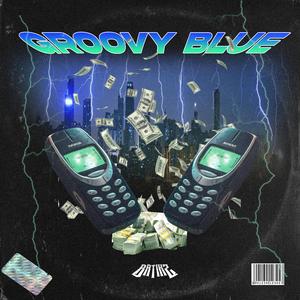 GROOVY BLUE (feat. BATIKZ)