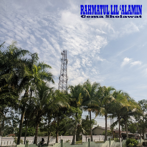 Rahmatul Lil 'Alamin