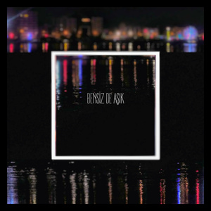 Bensiz De Aşık (Remix)