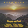 Randolph Noel - Elements and Orbits (feat. Craig Rivers, Lance Bryant & Clifton Anderson)