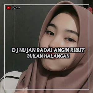 DJ HUJAN BADAI ANGIN RIBUT GEDRUK