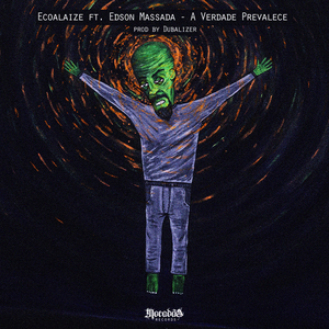 A Verdade Prevalece (Feat. Edson Massada)