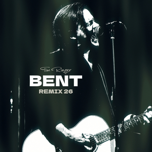 Bent (Remix 26)