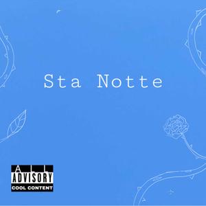 Sta Notte