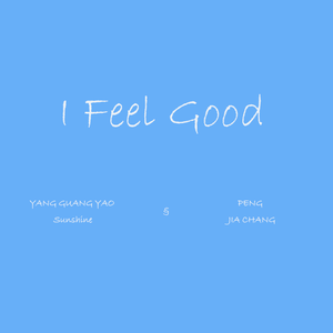 I Feel Good (Melody)