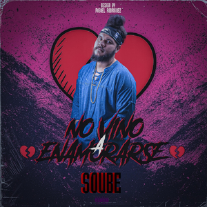 No Vino a Enamorarse