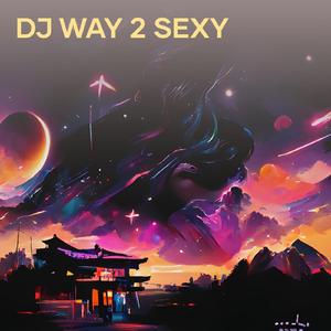 Dj Way (Live)
