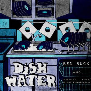 Dishwater (feat. Feral The Earthworm) (Remix) (Remix)