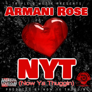 NYT (Now Ya Thuggin)