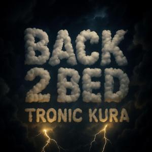 Back2Bed (feat. Kura)