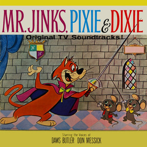Sour Puss (from "Mr Jinks, Pixie & Dixie")