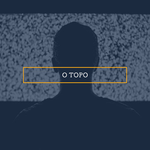 O Topo