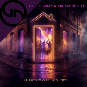 Get Down Saturday Night (Melodic Tribe House Mix)