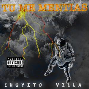 TU ME MENTIAS