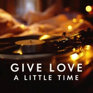 Give Love A Little Time (사랑에도 숨 쉴 틈은 필요해)