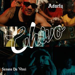 CHIVO (feat. Suzano Da Vinci)