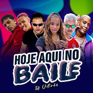 Hoje Aqui no Baile