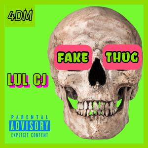 Fake Thug