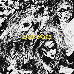 Last Note